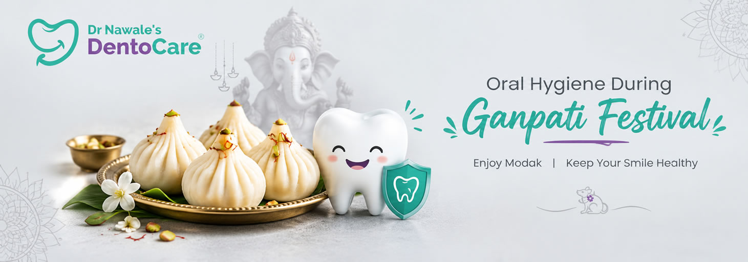 Oral hygiene tips during Ganpati Festival and Ganesh Chaturthi