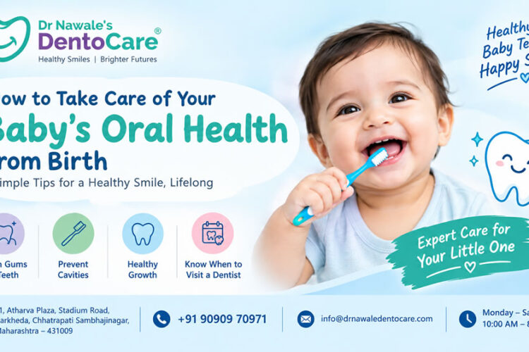Infant oral care banner featuring a smiling baby brushing their teeth at Dr Nawale's DentoCare in Chhatrapati Sambhajinagar.